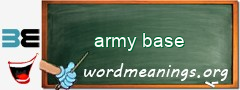 WordMeaning blackboard for army base